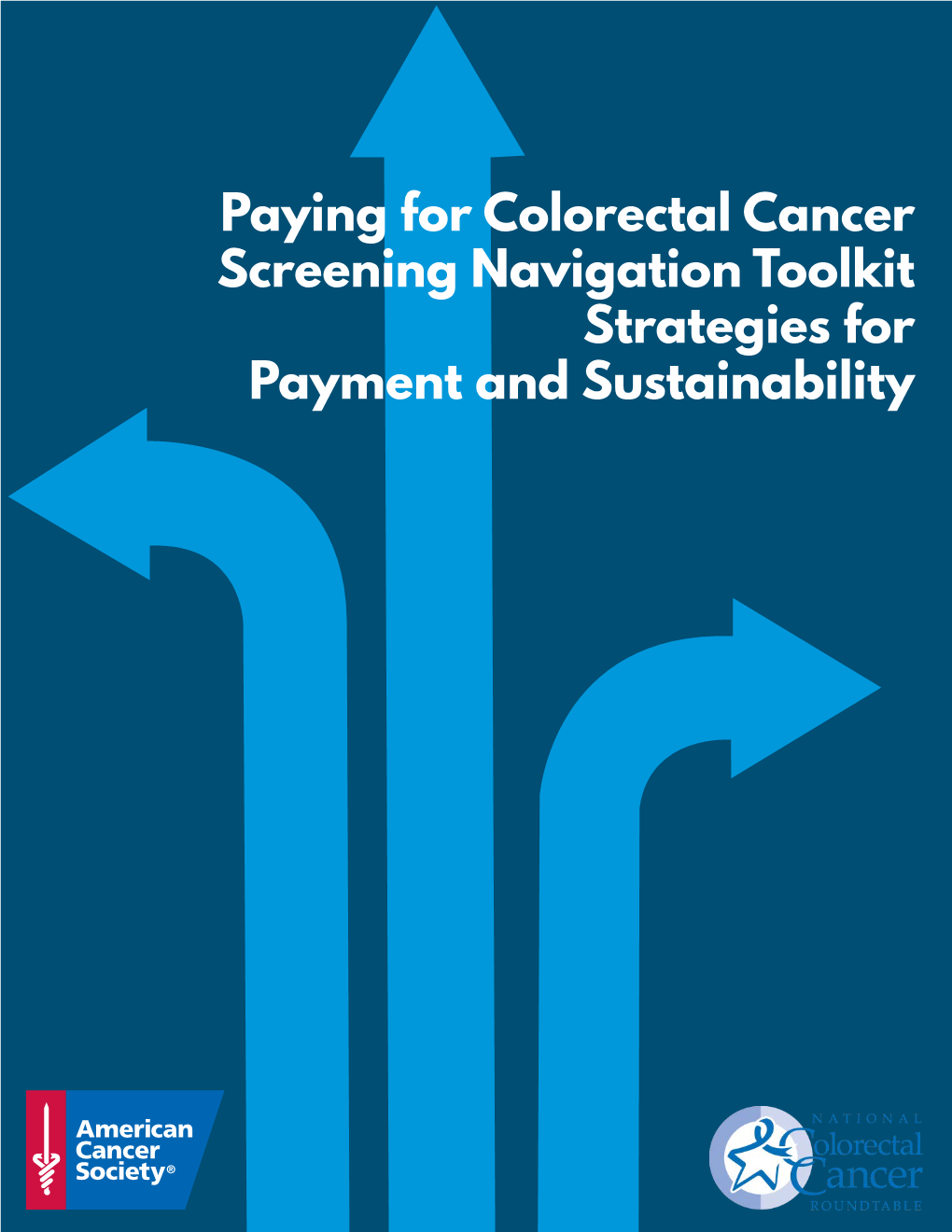 Paying for Colorectal Cancer Screening Patient Navigation Toolkit