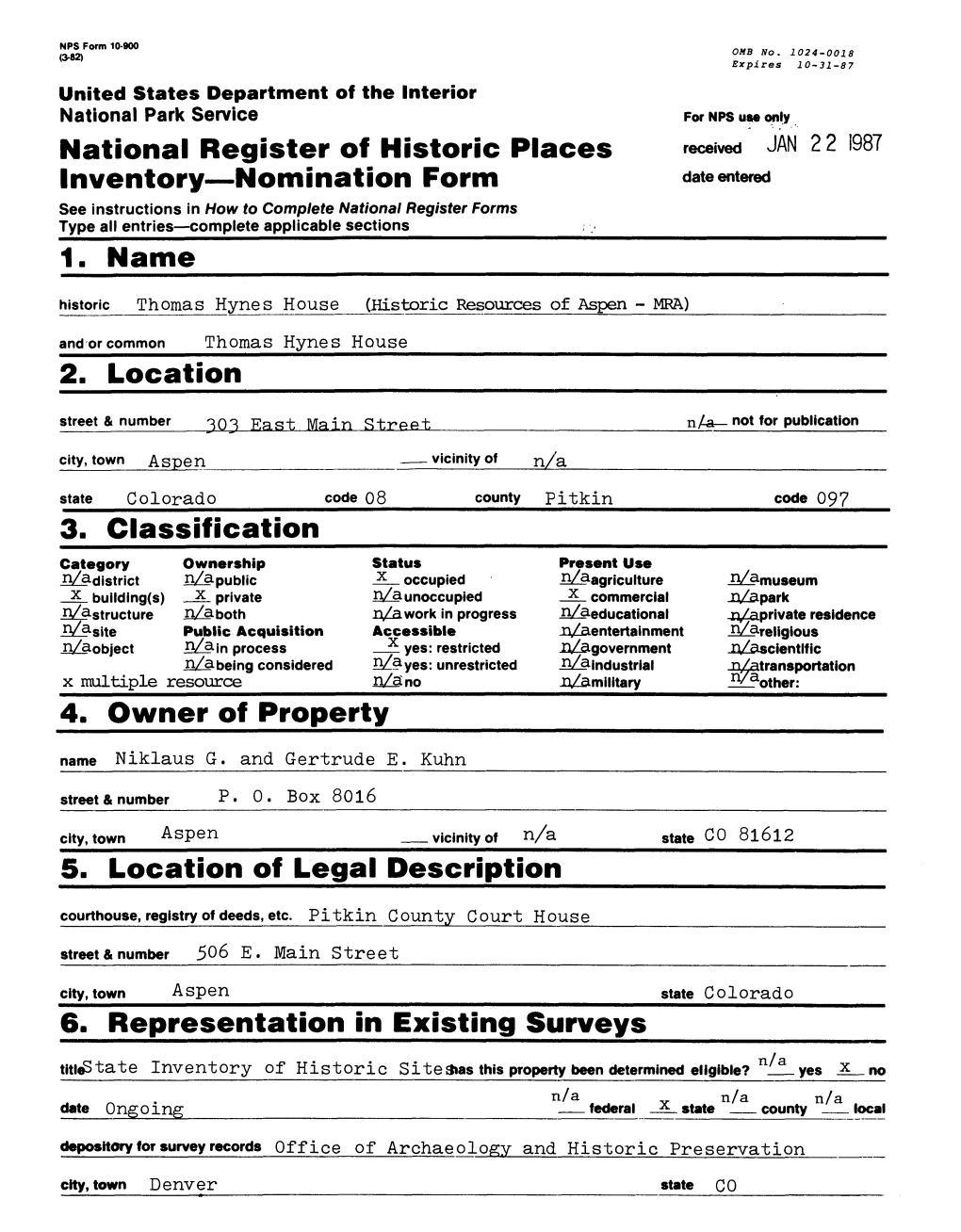 National Register of Historic Places Inventory — Nomination Form 1. Name Received JAN 22