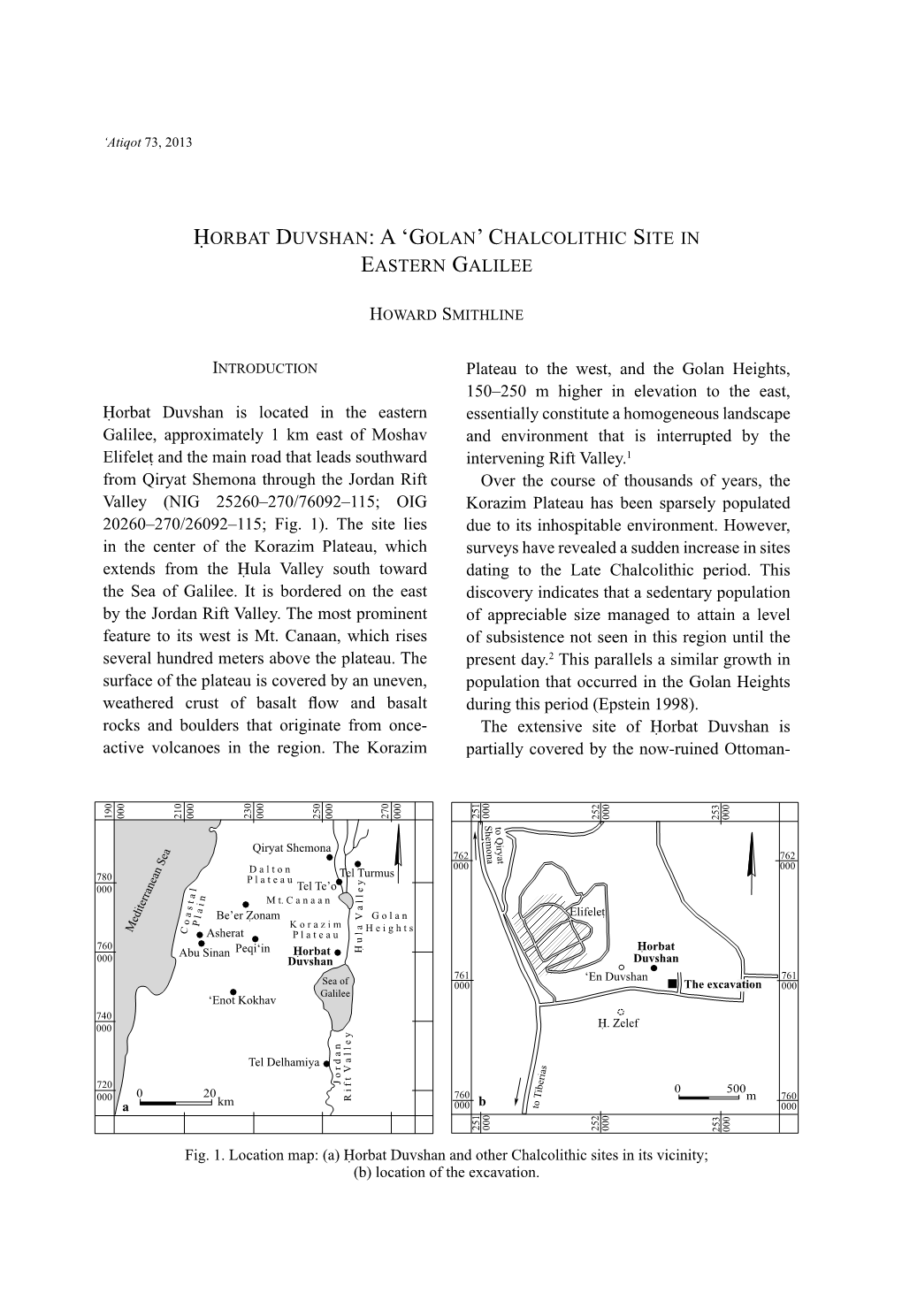 Horbat Duvshan: a 'Golan' Chalcolithic Site in Eastern