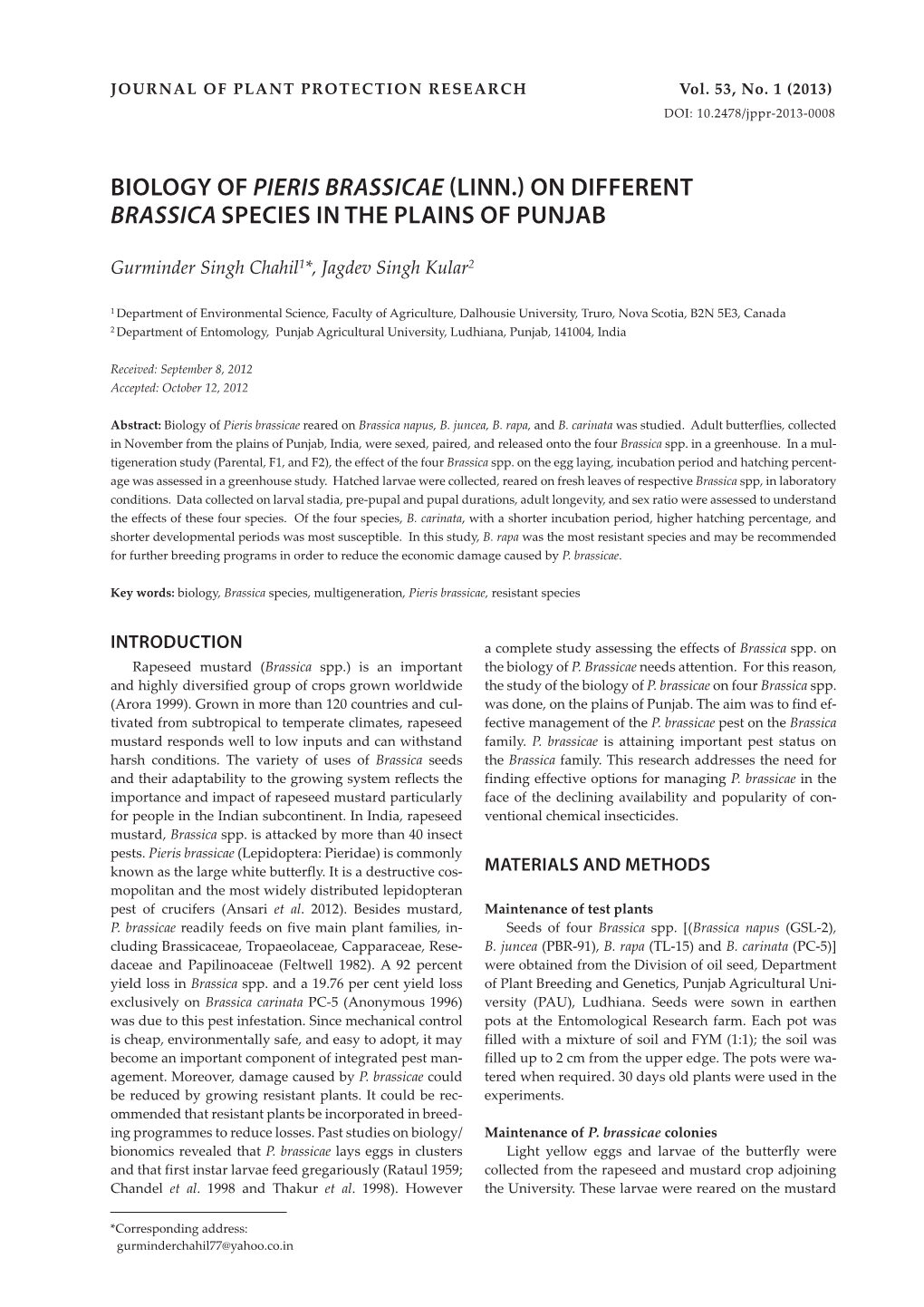 Biology of Pieris Brassicae (Linn.) on Different Brassica Species in the Plains of Punjab