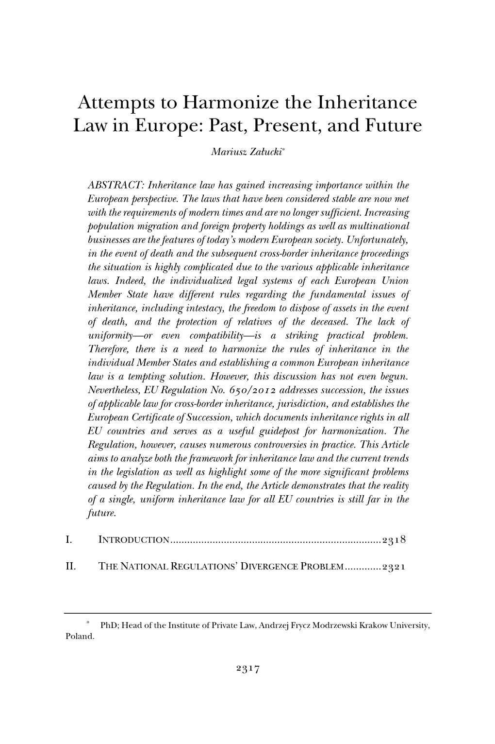 Attempts to Harmonize the Inheritance Law in Europe: Past, Present, and Future