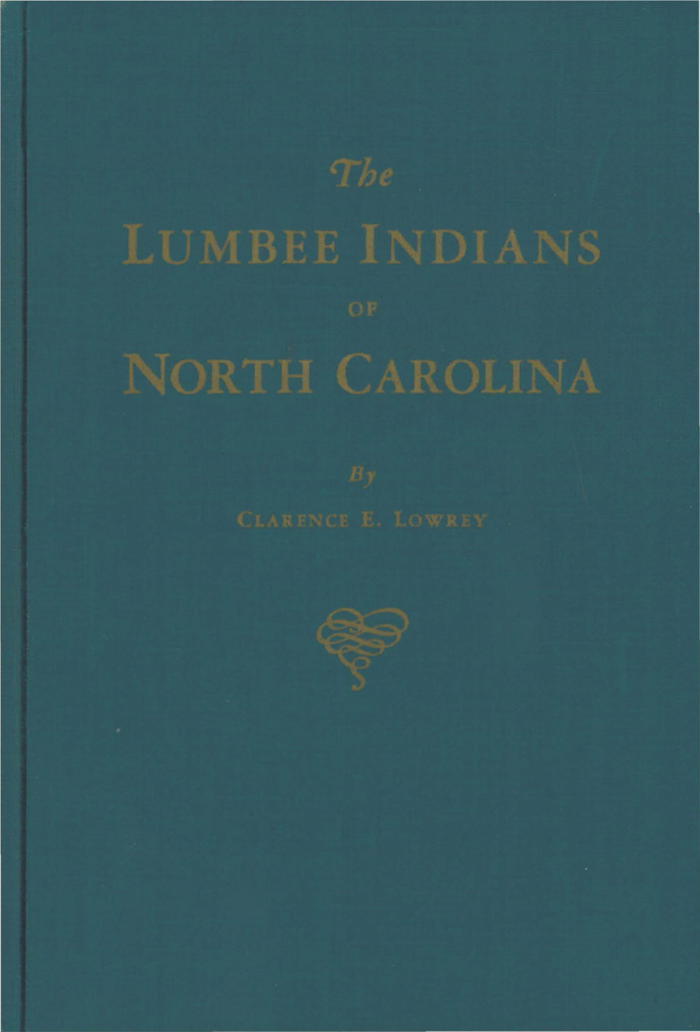 Lumbee Indians of North Carolina