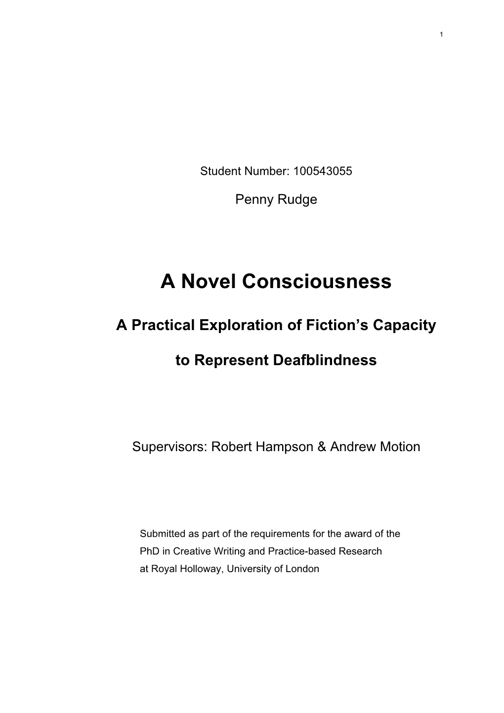 A Novel Consciousness