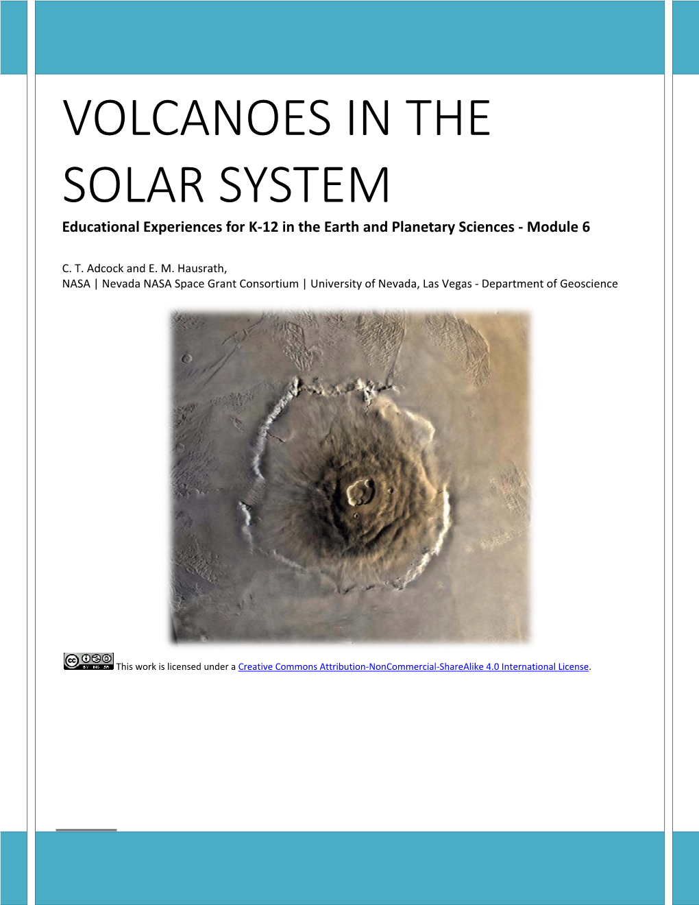 VOLCANOES in the SOLAR SYSTEM Educational Experiences for K‐12 in the Earth and Planetary Sciences ‐ Module 6
