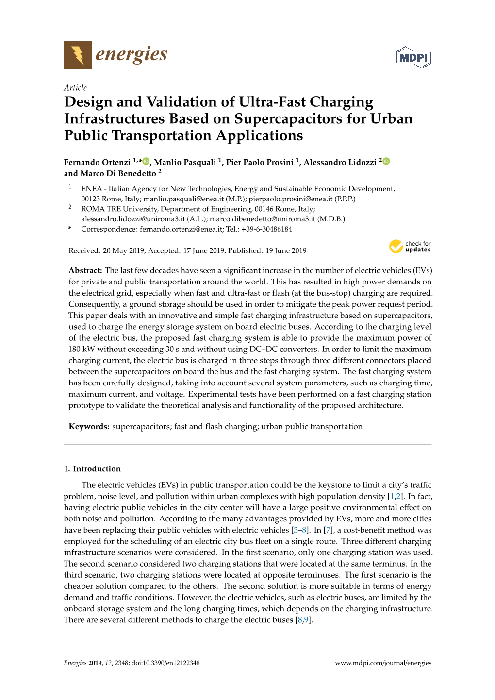 Design and Validation of Ultra-Fast Charging Infrastructures Based on Supercapacitors for Urban Public Transportation Applications