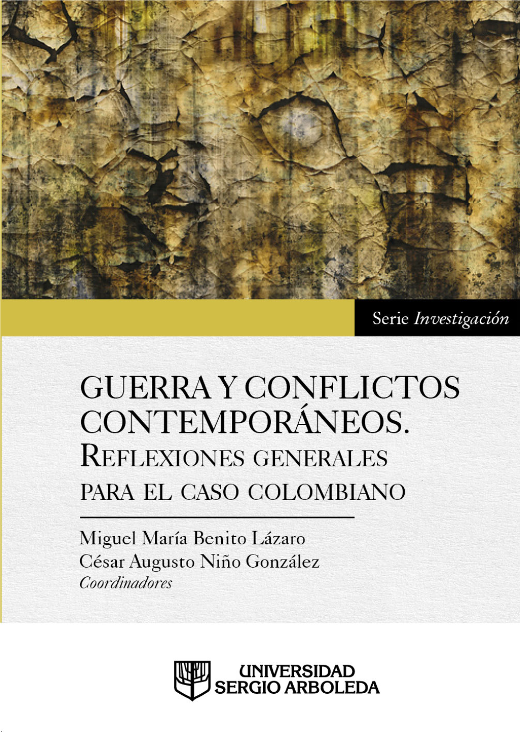 Guerra Y Conflictos Contemporáneos