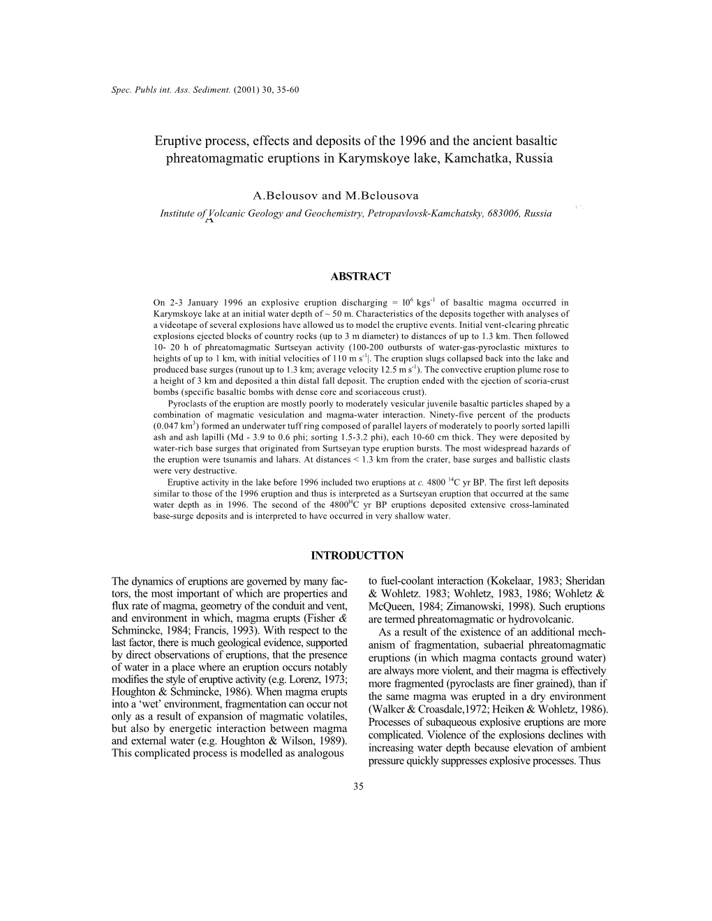 Eruptive Process, Effects and Deposits of the 1996 and the Ancient Basaltic Phreatomagmatic Eruptions in Karymskoye Lake, Kamchatka, Russia