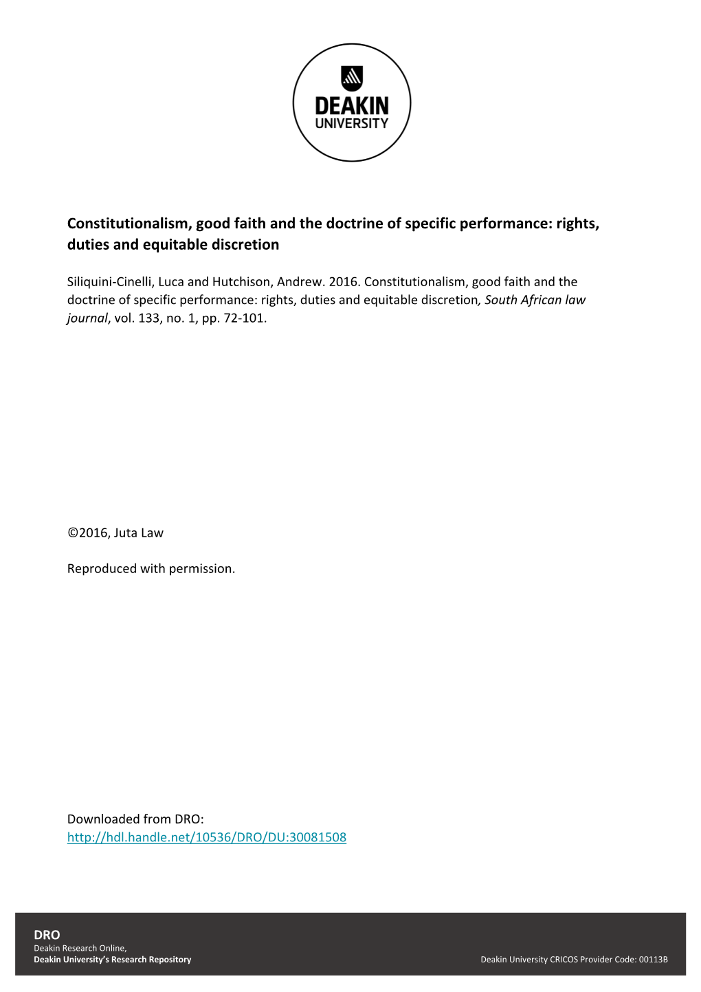 Constitutionalism, Good Faith and the Doctrine of Specific Performance: Rights, Duties and Equitable Discretion