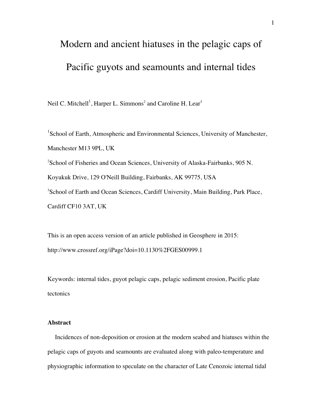 Modern and Ancient Hiatuses in the Pelagic Caps of Pacific Guyots And