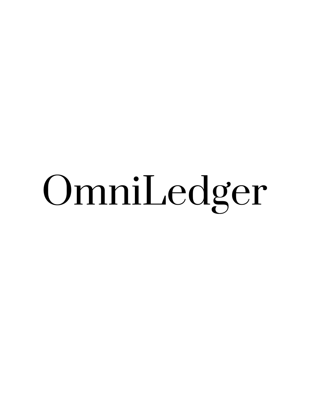 Omniledger: a Secure, Scale-Out, Decentralized Ledger Via Sharding