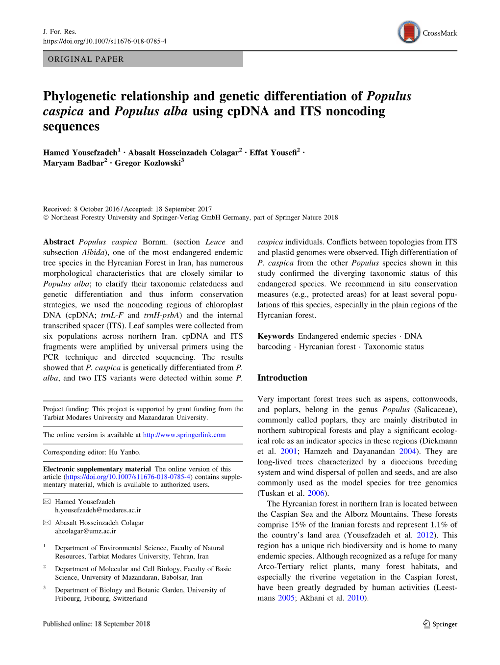 Phylogenetic Relationship and Genetic Differentiation of Populus Caspica and Populus Alba Using Cpdna and ITS Noncoding Sequences