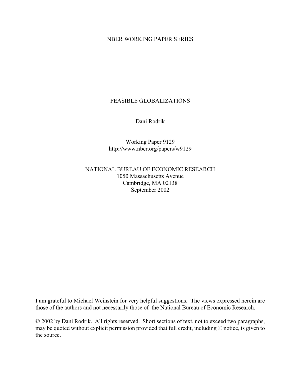 NBER WORKING PAPER SERIES FEASIBLE GLOBALIZATIONS Dani