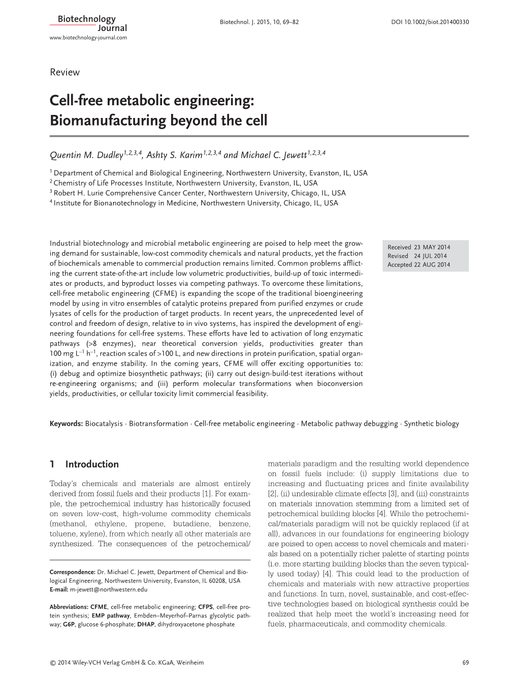 Cell‐Free Metabolic Engineering: Biomanufacturing Beyond the Cell