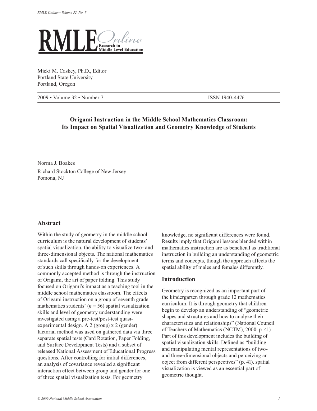 Origami Instruction in the Middle School Mathematics Classroom: Its Impact on Spatial Visualization and Geometry Knowledge of Students