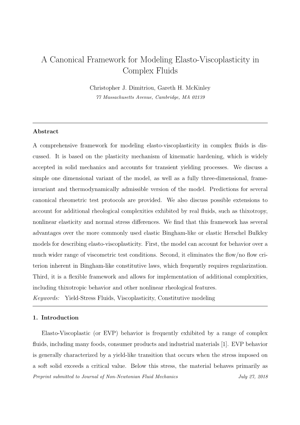 A Canonical Framework for Modeling Elasto-Viscoplasticity in Complex Fluids