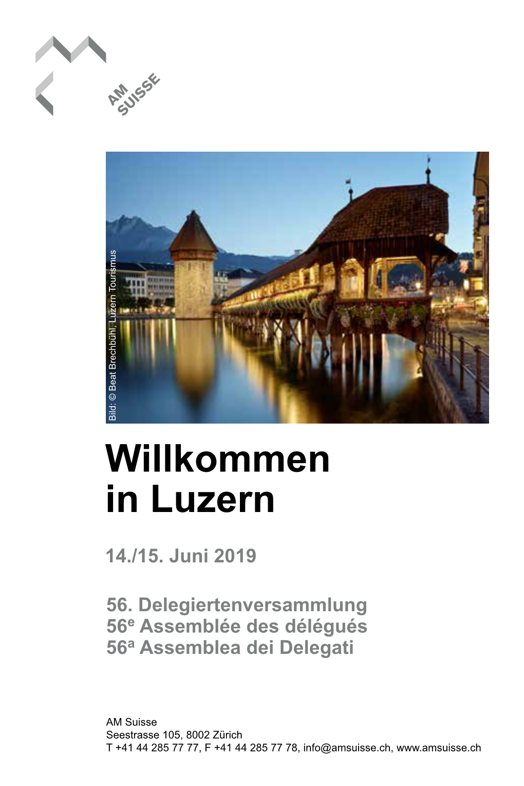 Willkommen in Luzern