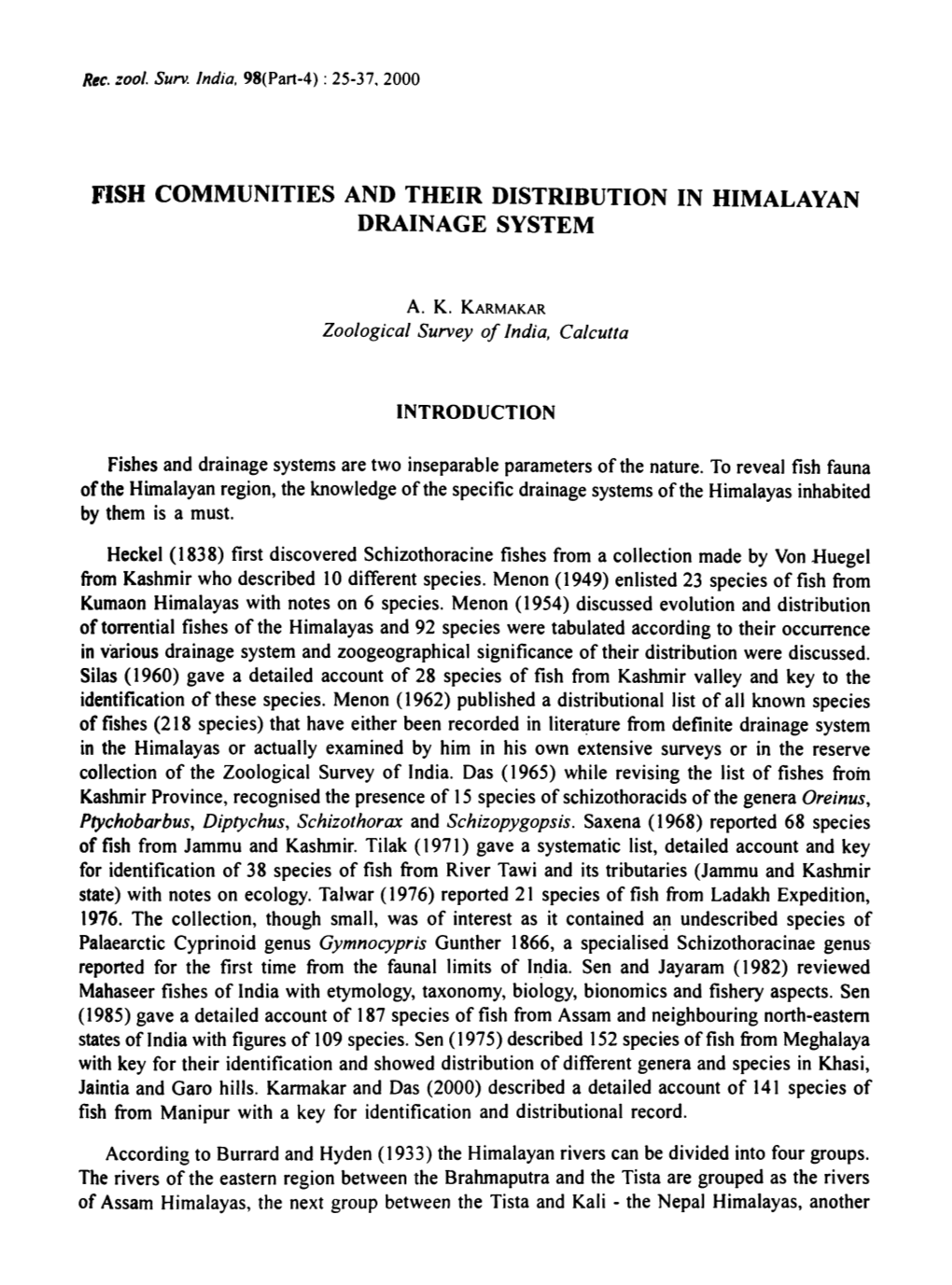 Fish Communities and Their Distribution in Himalayan Drainage System