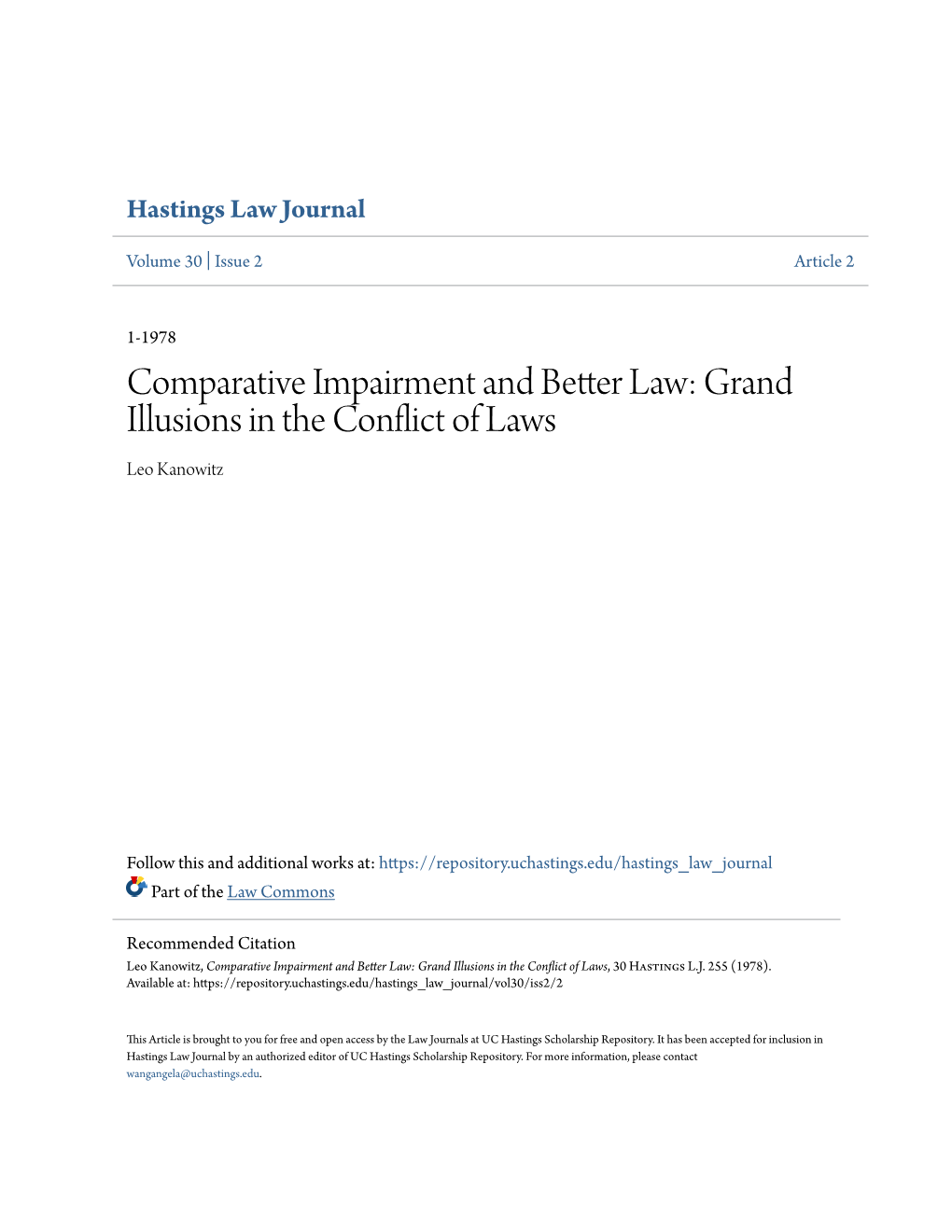Comparative Impairment and Better Law: Grand Illusions in the Conflict of Laws Leo Kanowitz