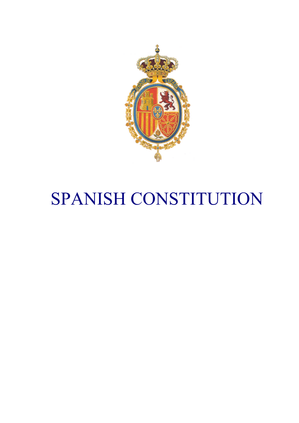 Spanish Constitution Spanish Constitution