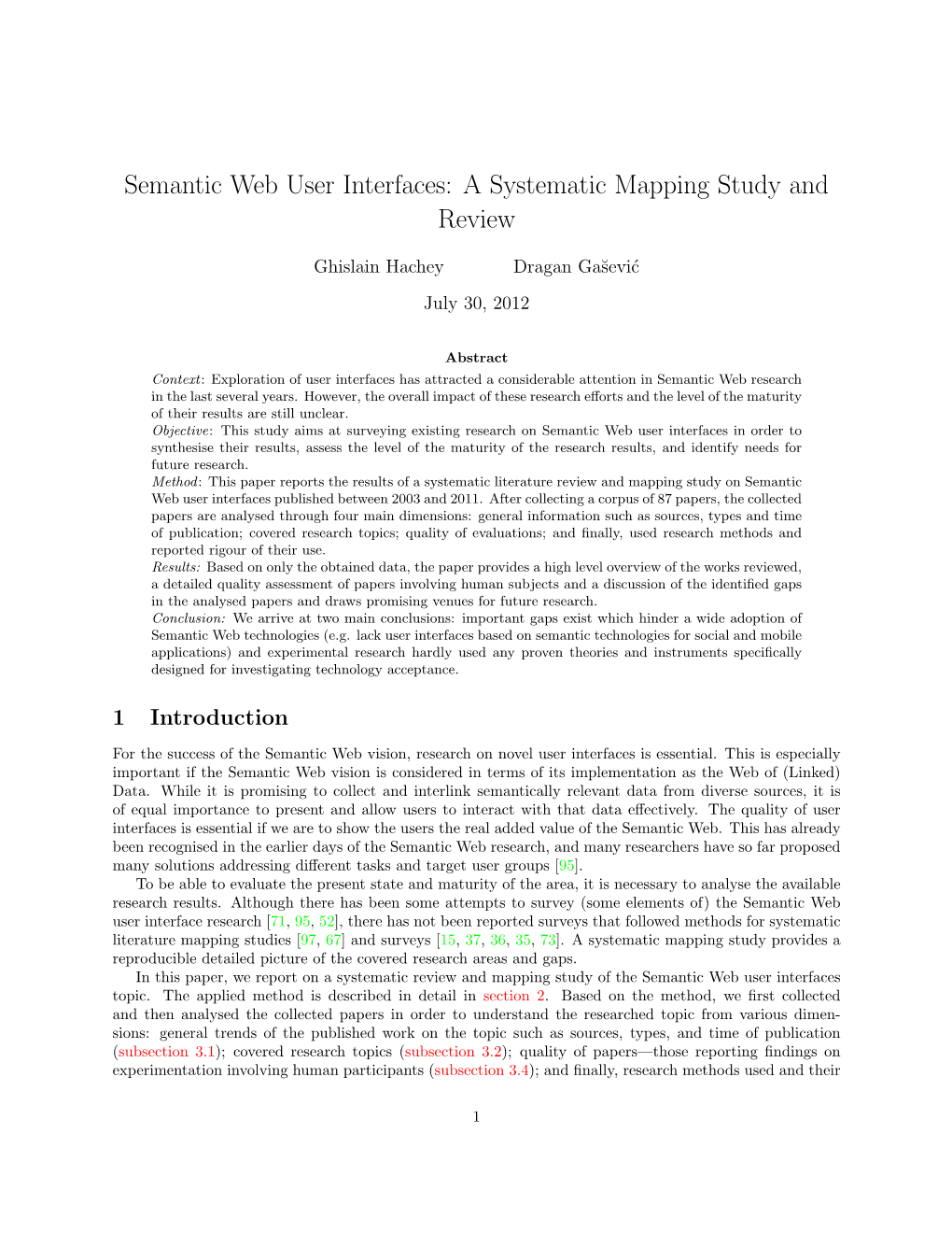 Semantic Web User Interfaces: a Systematic Mapping Study and Review