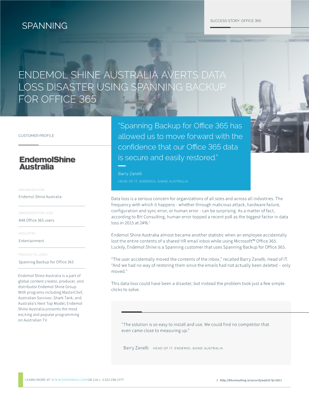 Endemol Shine Australia Averts Data Loss Disaster Using Spanning Backup for Office 365