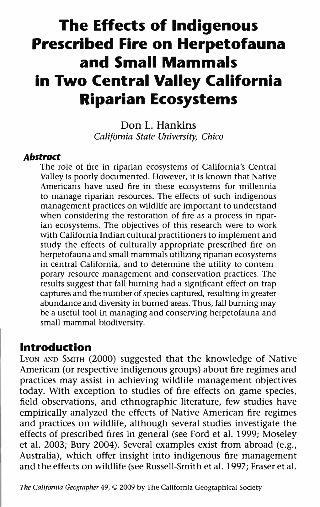 The Effects of Indigenous Prescribed Fire on Herpetofauna and Small Mammals in Two Central Valley California Riparian Ecosystems