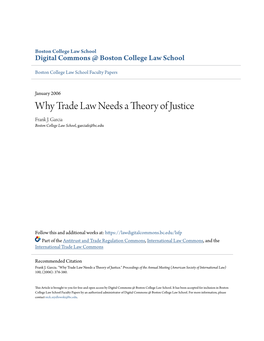 Why Trade Law Needs a Theory of Justice Frank J