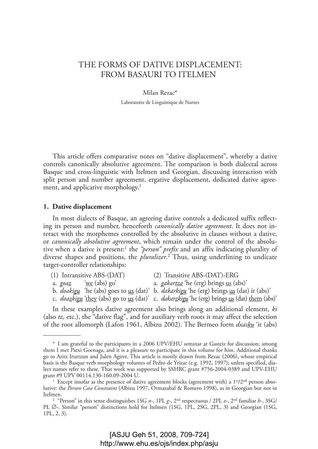 The Forms of Dative Displacement: from Basauri to Itelmen*