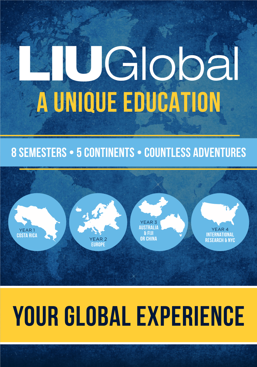 Your Global Experience a Unique Education