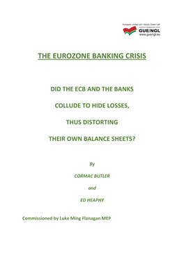 The Eurozone Banking Crisis