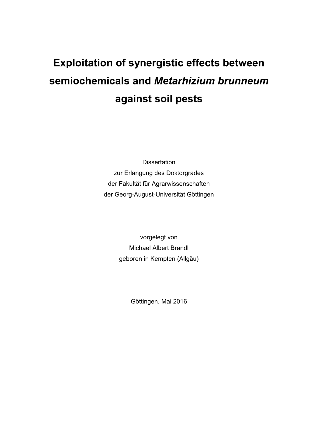 Exploitation of Synergistic Effects Between Semiochemicals and Metarhizium Brunneum Against Soil Pests