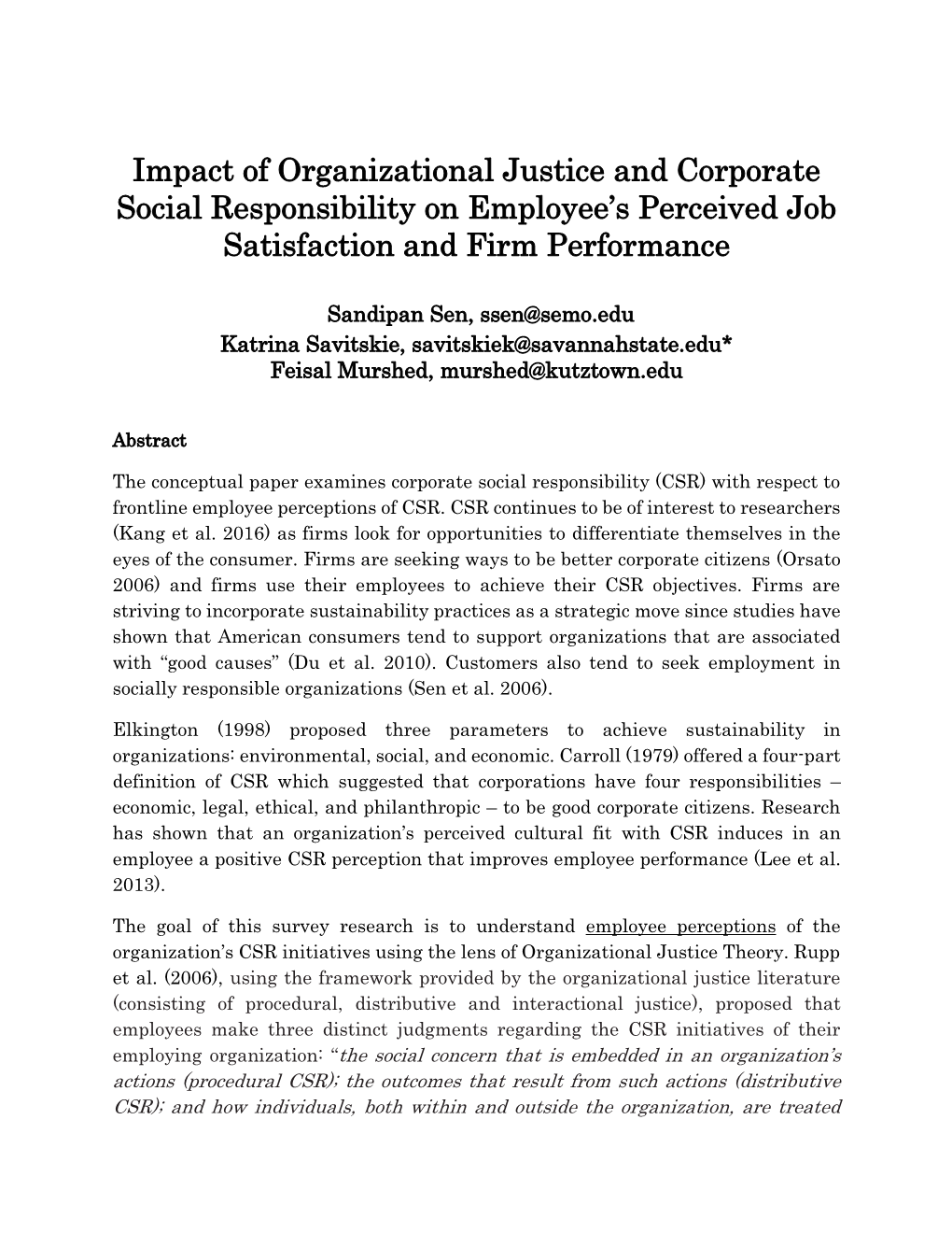 Impact of Organizational Justice and Corporate Social Responsibility on Employee’S Perceived Job Satisfaction and Firm Performance