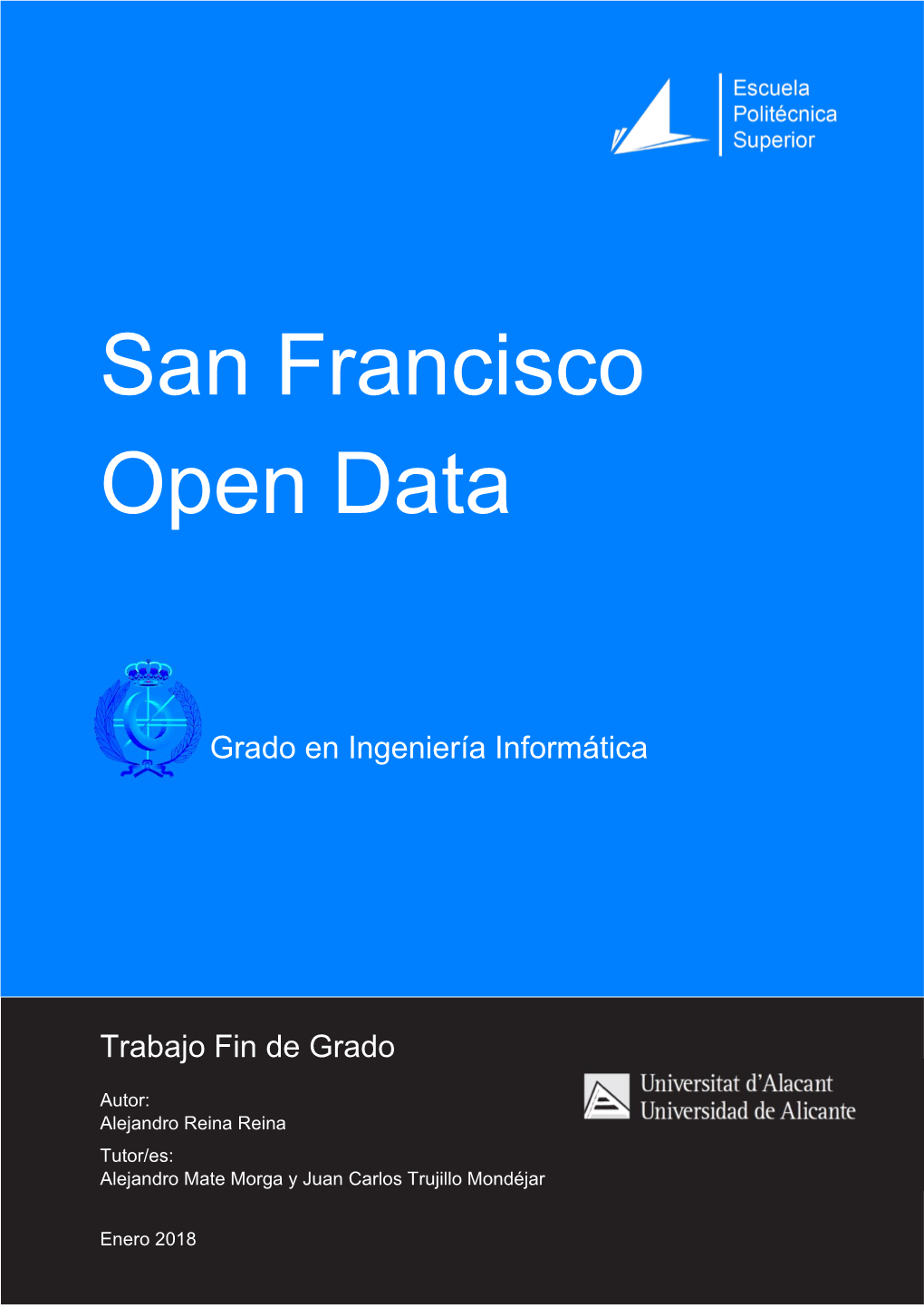 Trabajo De Fin De Grado San Francisco Open Data Ingeniería Informática
