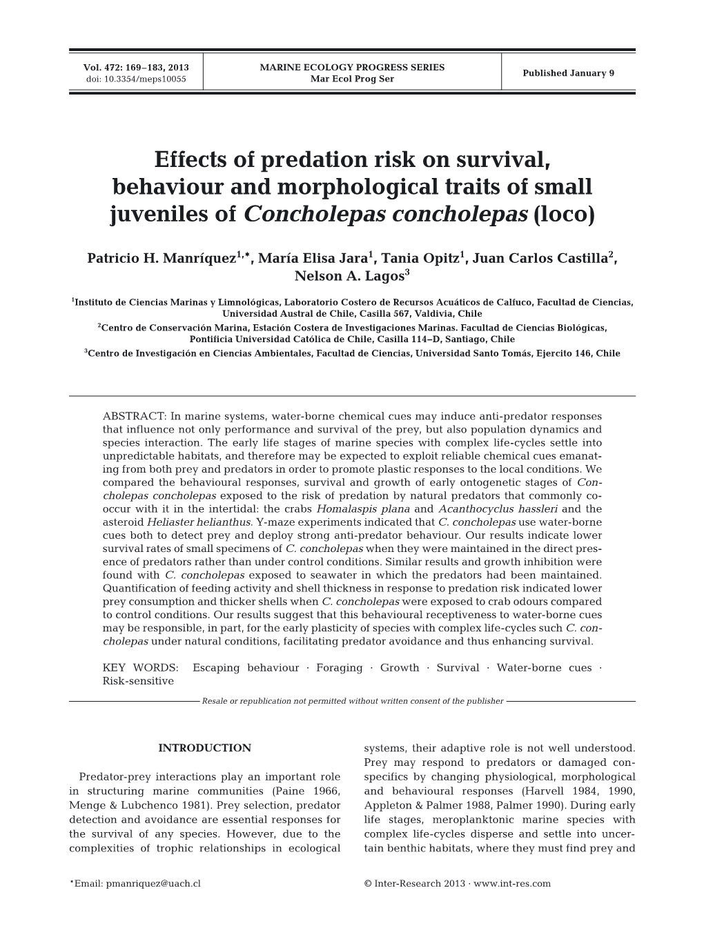 Effects of Predation Risk on Survival, Behaviour and Morphological Traits of Small Juveniles of Concholepas Concholepas (Loco)