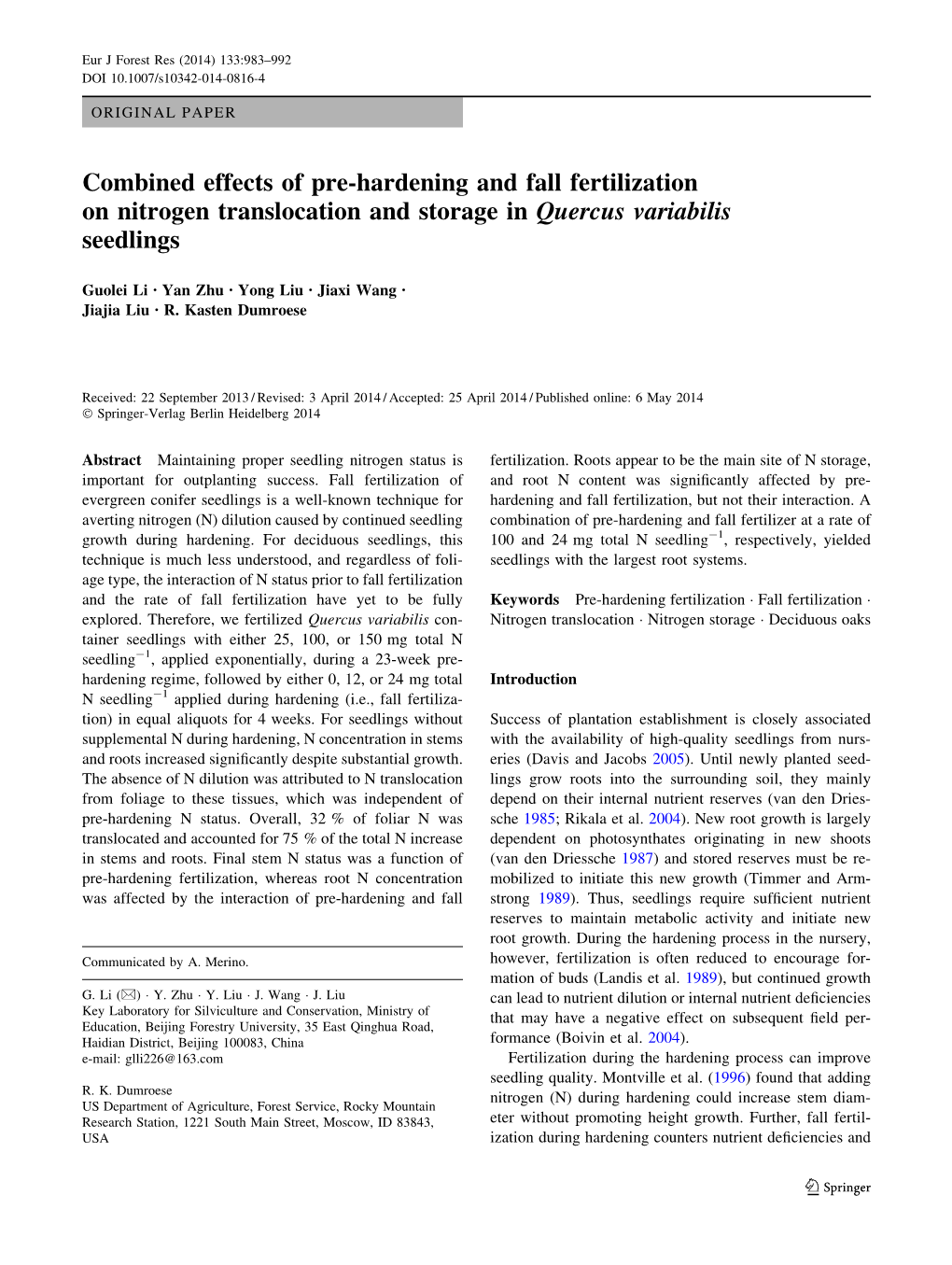 Combined Effects of Pre-Hardening and Fall Fertilization on Nitrogen Translocation and Storage in Quercus Variabilis Seedlings