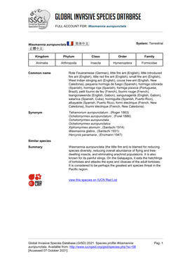 FULL ACCOUNT FOR: Wasmannia Auropunctata Global Invasive Species Database (GISD) 2021. Species Profile Wasmannia Auropunctata. A