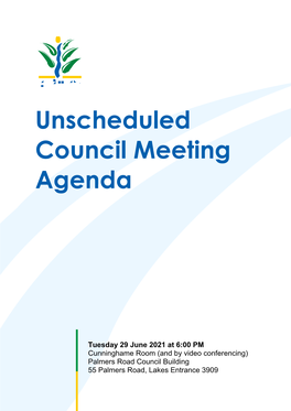 Unscheduled Council Meeting Agenda