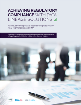 Achieving Regulatory Compliance with Data Lineage Solutions