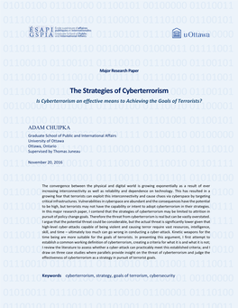 The Strategies of Cyberterrorism 01100101 May Be Limited To01100111 Attrition in Pursuit of Policy Change Goals