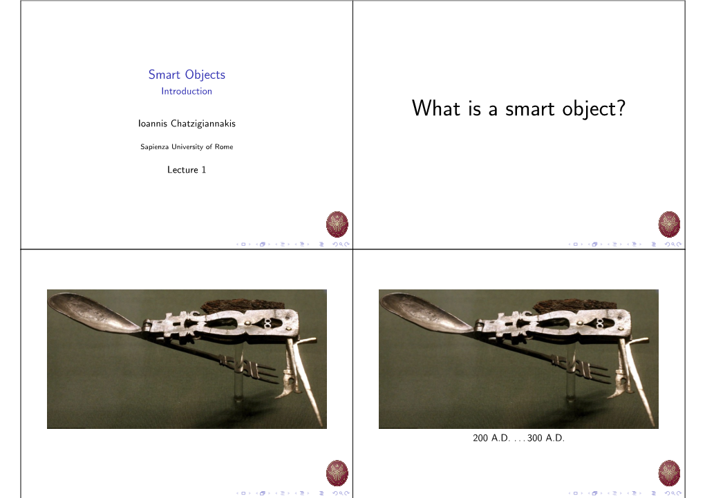 What Is a Smart Object? Ioannis Chatzigiannakis