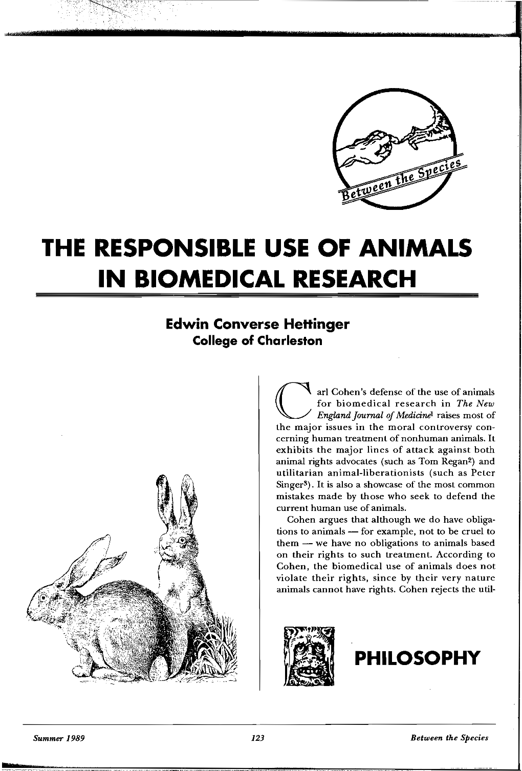 The Responsible Use of Animals in Biomedical Research