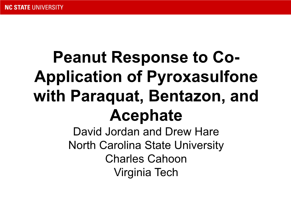 Application of Pyroxasulfone with Paraquat, Bentazon, And