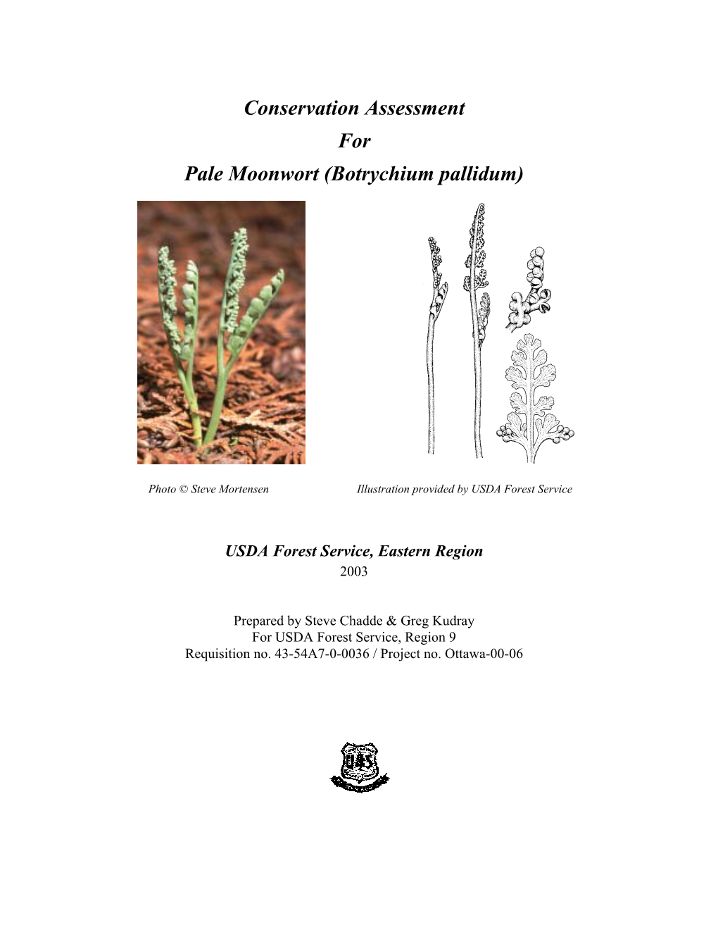 Conservation Assessment for Pale Moonwort (Botrychium Pallidum)