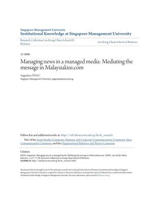 Mediating the Message in Malaysiakini.Com Augustine PANG Singapore Management University, Augustine@Smu.Edu.Sg