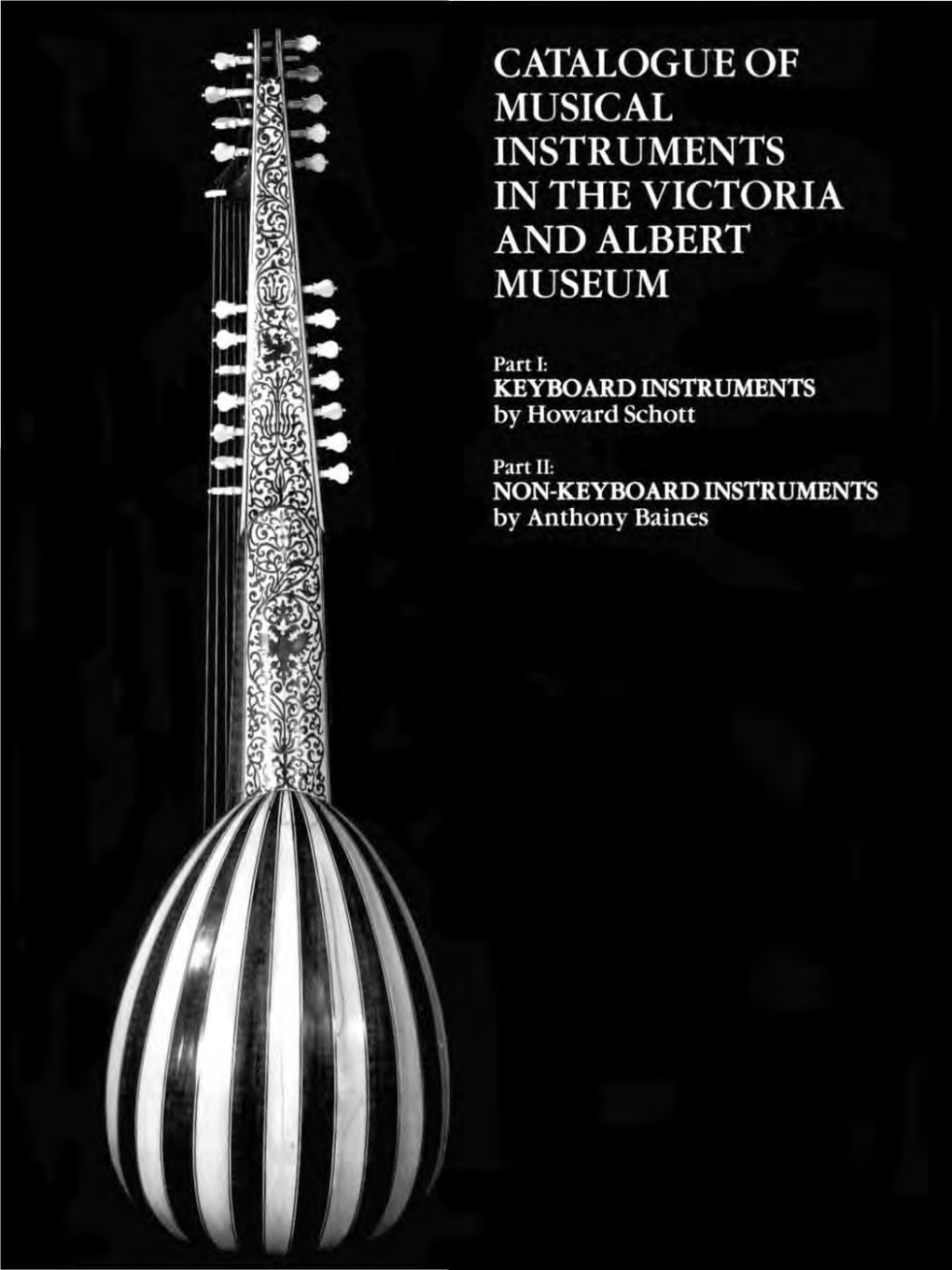 Catalogue of Musical Instruments in the Victoria and Albert Museum