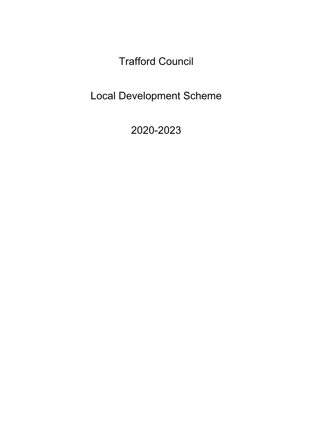 Trafford Council Local Development Scheme 2020-2023