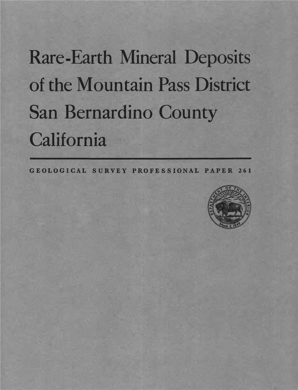 Rare-Earth Mineral Deposits of the Mountain Pass District San Bernardino County California