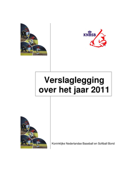 Verslaglegging Over Het Jaar 2011