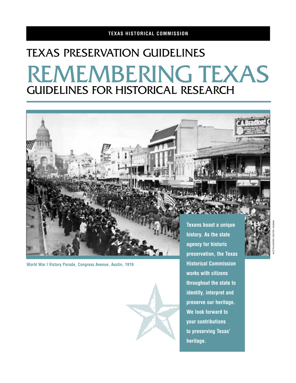 Remembering Texas: Guidelines to Historical Research