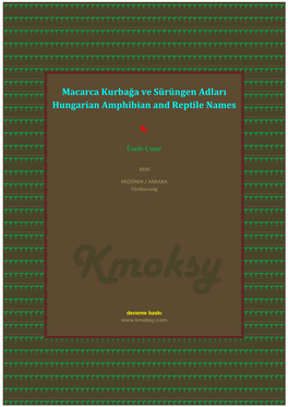 Macarca Kurbağa Ve Sürüngen Adları ÜMÜT ÇINAR Hungarian Amphibian and Reptile Names